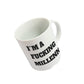 Taza “ I am a fucking Millennial “